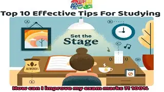 أفضل 10 نصائح و طرق فعالة للمذاكرة - Top 10 effective tips for studying