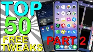 Top 50 NEW Cydia Tweaks FREE iOS 14 🔥 MUST HAVE FREE Jailbreak Tweaks ✅