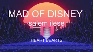 salem ilese - mad at disney (Lyrics)
