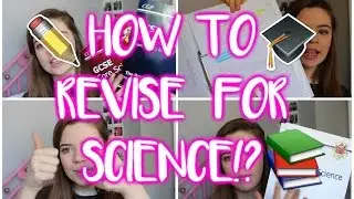 SCIENCE REVISION TIPS AND TRICKS!