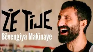 Ze Tîje - Bêvengîya Makînaye (Canlı Performans/Live Performance)