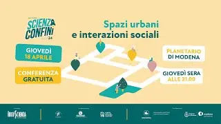 Spazi Urbani e Interazioni Sociali