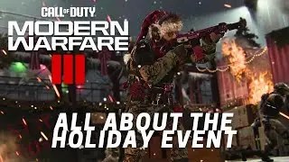 Modern Warfare 3: Holiday Update Overview (MW3 CODMAS Event)