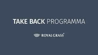 Royal Grass® Take Back Programma | Deutsche Version