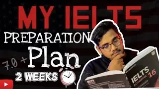 My IELTS Preparation Plan for 2 weeks! l తెలుగు  | MS
