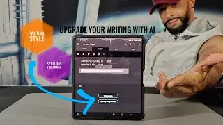 ●Samsung Galaxy AI | These Are My Favorite Features: Writing Style & Spelling & Grammar!