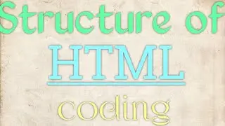 Basic Structure Of HTML