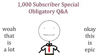 1,000 Subscriber Q&A/Celebration