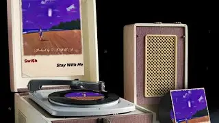 Swi$h - Stay With Me (Official Visualizer)