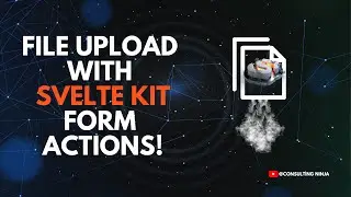 SvelteKit | upload file using form actions