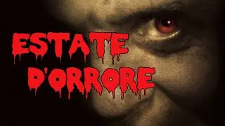Storie horror - Estate d'orrore