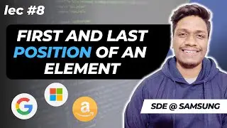 Find First and Last Position of an element in Sorted Array | Binary Search | Searching and Sorting