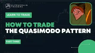 How To Trade The Quasimodo Pattern - Part 3