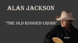 Alan Jackson  ~ 