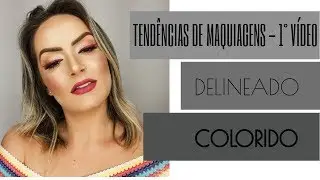 VÍDEO 1 - DELINEADO COLORIDO