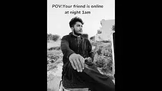 pov: bestfriend #friends#memes