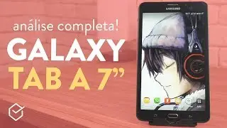 TABLET BOM E BARATO é esse! | GALAXY TAB A 7.0 T280 e T285