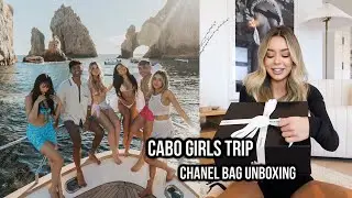 Cabo girls trip! Chanel bag unboxing!