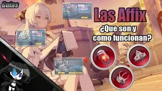 Honkai Impact 3 // Guia de Personajes y Stigmas - Las Affix - ¿Que son y su importancia?