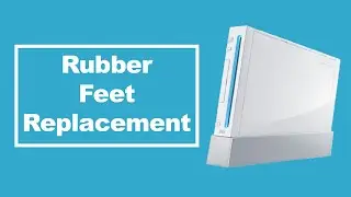 How to Replace Your Nintendo Wii Rubber Feet