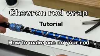 Chevron wrap how to. Tutorial on how to do a chevron rod wrap like a pro #rodbuilding #fishing