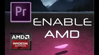 How to Enable AMD Radeon Graphics for Adobe Premiere Pro |Enable AMD in Premiere Pro | video editing