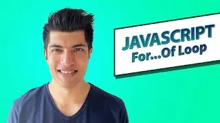 For ... Of Loops - Javascript In Depth