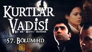 Kurtlar Vadisi 57. Bölüm HD / Logosuz