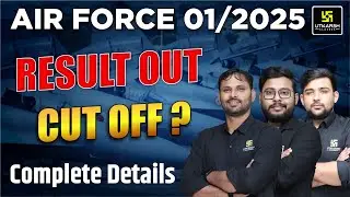Air Force 01/2025 Result Out | Cut Off ? Air Force Phase-1 X-Y Group Result Out | How to Check?