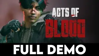ACTS OF BLOOD - FULL DEMO - Gameplay Walkthrough [4K PC ULTRA] - No Commentary