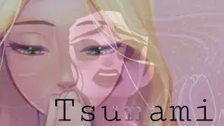 Цунами | Рапунцель {Tangled the series}