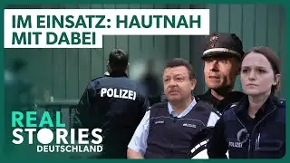 Doku: Deutsche Polizei live im Einsatz - Zwischen Gewalt & Gerechtigkeit