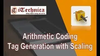 19. Arithmetic Coding- Tag Generation with scaling method