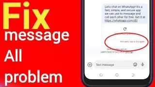 How to Fix Message not sent problem | 