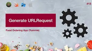 13. Create URLRequest Object for API Call | Swift 5, XCode 12