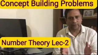 Math Olympiad Problems based on Number Theory