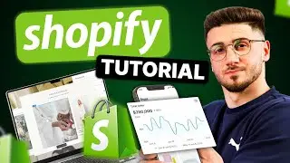 Shopify Tutorial | Full Store Setup to Get Your First Sales