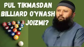 BILLIARD O'YNASH JOIZMI?-(Shayx Sodiq Samarqandiy)