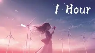 [1 Hour] Promise【Yakusoku 約束】Lyrics