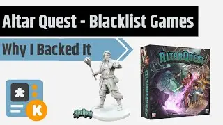 Altar Quest - Why I Backed It (and Late Pledge Details)