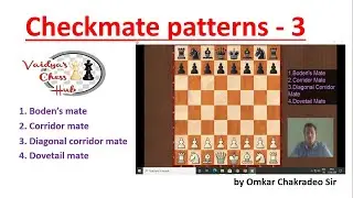 Checkmate Patterns -3 by Omkar Chakradeo Sir!