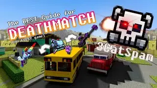 The ULTIMATE Guide to Deathmatch | Pixel Gun 3D | Ozzy