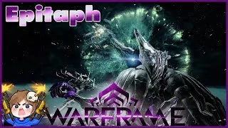 Epitaph Build - Revisiting The Grim Impaler 2022 (Guide) | Warframe