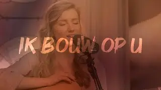 Ik bouw op U | online event 'Als het tegenzit' | Maartje Kok en Erika de With