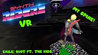 Synthriders VR - Exile: Riot Ft. the Kids