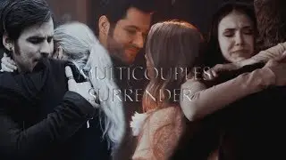 multicouples collab || surrender (HBD Manu!)