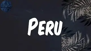 Peru - (Lyrics) Fireboy Dml