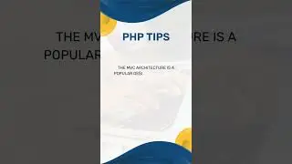 8.  Use classes and objects to implement a MVC architecture   #PHP #WEBTIPSMASTER