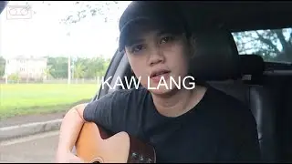 Ikaw Lang - Nobita (KAYE CAL Acoustic Cover)