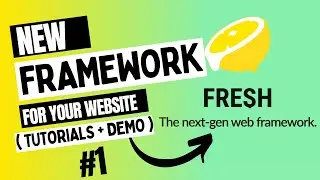 New Framework, Fresh Tutorial #1: Introduction & Installation